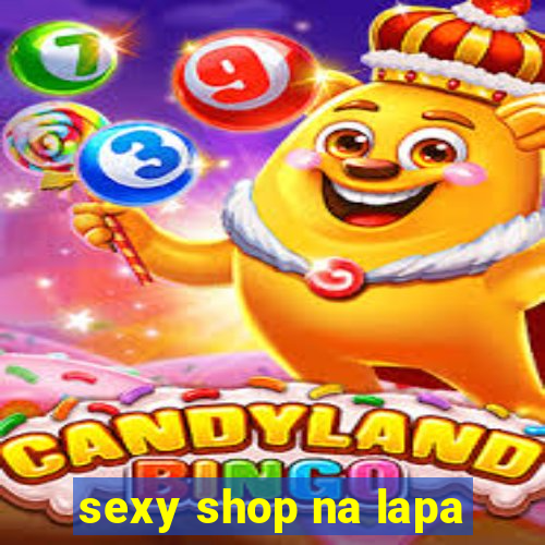 sexy shop na lapa